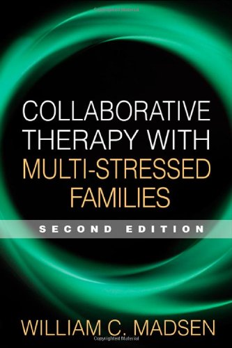 Collaborative Therapy with Multi-Stressed Families  2nd 2007 (Revised) 9781593854348 Front Cover