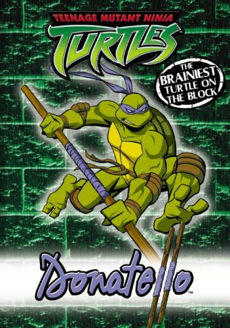 Donatello: Collector Book ( " Teenage Mutant Ninja Turtles " ) N/A 9780007177349 Front Cover