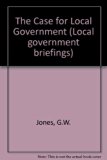 Case for Local Government 2nd 1985 9780043522349 Front Cover