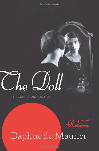 Doll The Lost Short Stories N/A 9780062080349 Front Cover