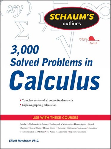 Schaum's 3,000 Solved Problems in Calculus   2010 9780071635349 Front Cover
