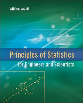 Principles of Statistics for Engineers and Scientists  2010 9780073376349 Front Cover