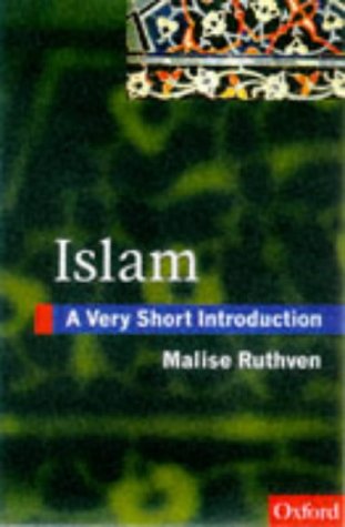Islam: a Very Short Introduction   1997 9780192853349 Front Cover