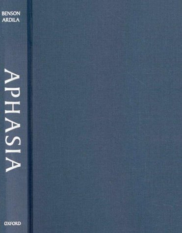 Aphasia A Clinical Perspective  1996 9780195089349 Front Cover