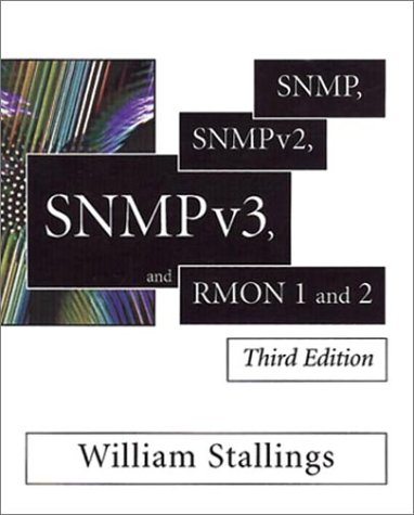 SNMP, SNMPv2, SNMPv3, and RMON 1 And 2  3rd 1999 (Revised) 9780201485349 Front Cover