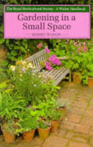 Wisley : Gardening in a Small Space 3rd 1992 9780304320349 Front Cover