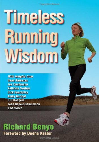 Timeless Running Wisdom   2011 9780736099349 Front Cover