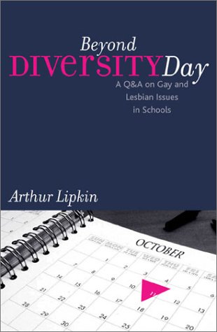Beyond Diversity Day A Q&amp;a on Gay and Lesbian Issues in Schools  2003 9780742520349 Front Cover