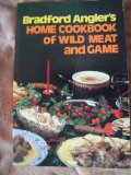 Home Cookbook of Wild Meat and Game Reprint  9780811721349 Front Cover