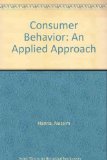 Consumer Behavior: An Applied Approach  2013 9781465204349 Front Cover