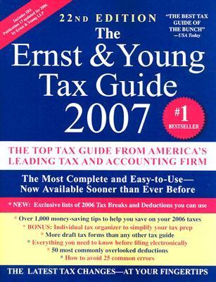 Ernst and Young Tax Guide 2007  22nd 9781593154349 Front Cover