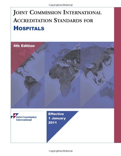 Joint Commission International Accreditation Standards for Hospitals  4th 2010 9781599404349 Front Cover