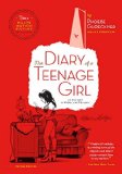 Diary of a Teenage Girl, Revised Edition An Account in Words and Pictures  2015 (Revised) 9781623170349 Front Cover
