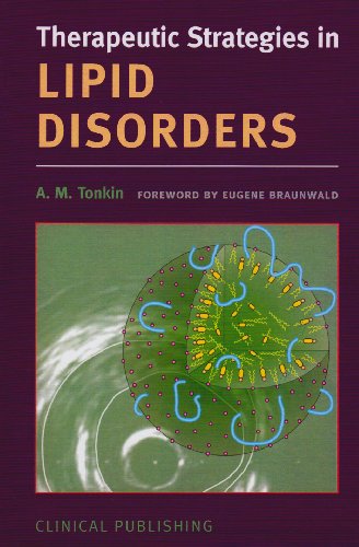 Therapeutic Strategies in Lipid Disorders:  2008 9781846920349 Front Cover