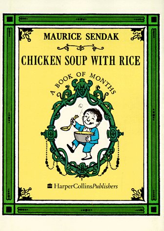 Chicken Soup with Rice A Book of Months N/A 9780060255350 Front Cover