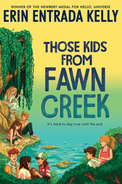 Those Kids from Fawn Creek  N/A 9780062970350 Front Cover