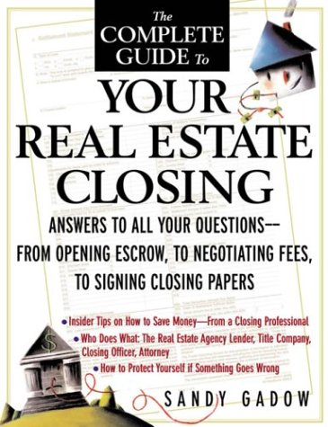 Complete Guide to Your Real Estate Closing   2003 9780071400350 Front Cover