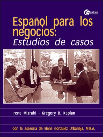 Espanol para los Negocios Estudios de Casos  1998 9780073662350 Front Cover