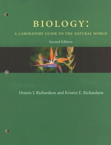 Biology A Laboratory Guide to the Natural World 2nd 2005 9780131449350 Front Cover