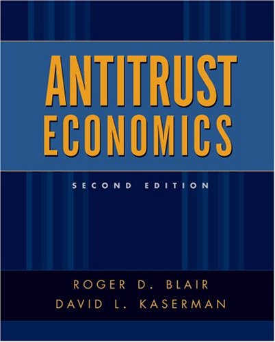 Antitrust Economics  2nd 2008 9780195135350 Front Cover