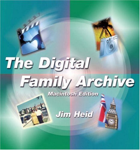 Digital Family Archive   2011 9780321305350 Front Cover