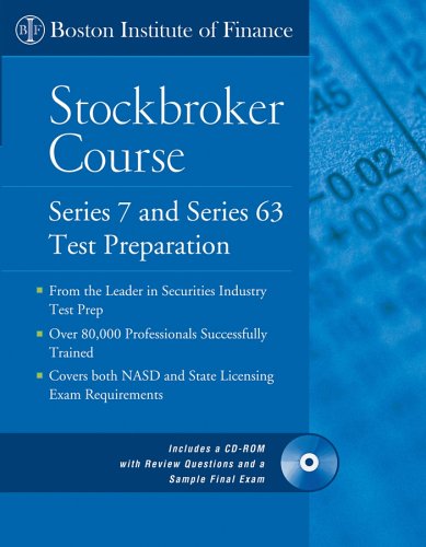 Boston Institute of Finance Stockbroker Course Series 7 and 63 Test Prep + CD  2005 9780471712350 Front Cover