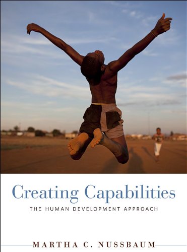 Creating Capabilities The Human Development Approach  2011 9780674072350 Front Cover