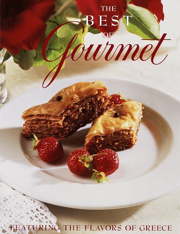 Best of Gourmet 1997 Featuring the Flavors of Greece  1997 9780679457350 Front Cover