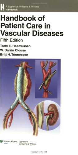 Handbook of Patient Care in Vascular Diseases  5th 2008 (Revised) 9780781781350 Front Cover