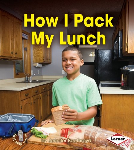 How I Pack My Lunch:   2014 9781467736350 Front Cover