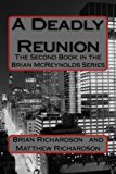 Deadly Reunion  N/A 9781477582350 Front Cover