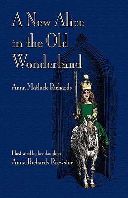 New Alice in the Old Wonderland   2009 9781904808350 Front Cover