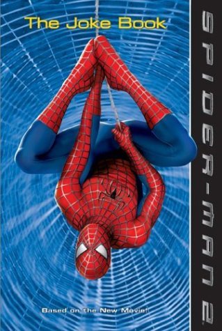 Spider-Man 2 The Joke Book  2004 9780060571351 Front Cover