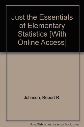 Just the Essentials of Elementary Statistics  10th 2008 9780495418351 Front Cover
