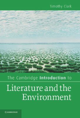 Cambridge Introduction to Literature and the Environment   2010 9780521896351 Front Cover