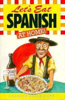Let's Eat Spanish at Home!  1993 9780572018351 Front Cover