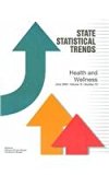 State Statistical Trends Health and Wellness N/A 9780740107351 Front Cover