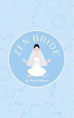 Zen Bride  N/A 9780762424351 Front Cover