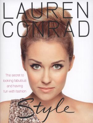 Lauren Conrad: Style   2011 9780007427352 Front Cover