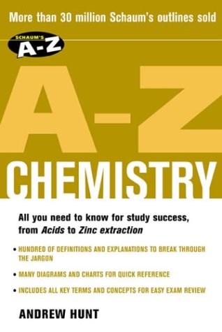 Schaum's a-Z Chemistry   2004 9780071419352 Front Cover
