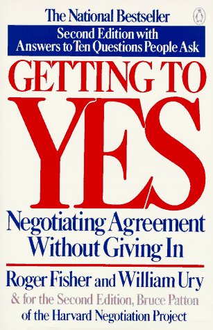 Getting to Yes Negotiating Agreement Without Giving In 2nd 1991 (Revised) 9780140157352 Front Cover