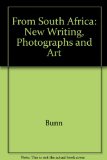 From South Africa : New Writing, Photographs and Art  1988 9780226080352 Front Cover
