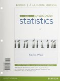 Introductory Statistics, Books a la Carte Edition  10th 2016 9780321989352 Front Cover