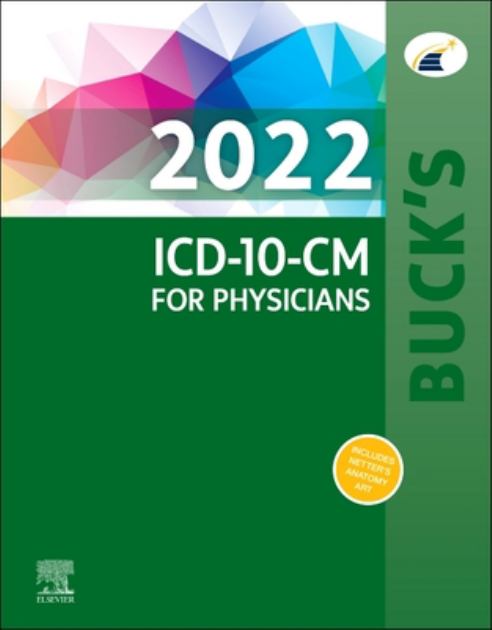 Buck's 2022 ICD-10-CM for Physicians   2022 9780323790352 Front Cover
