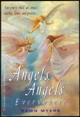 Angels, Angels Everywhere N/A 9780380779352 Front Cover