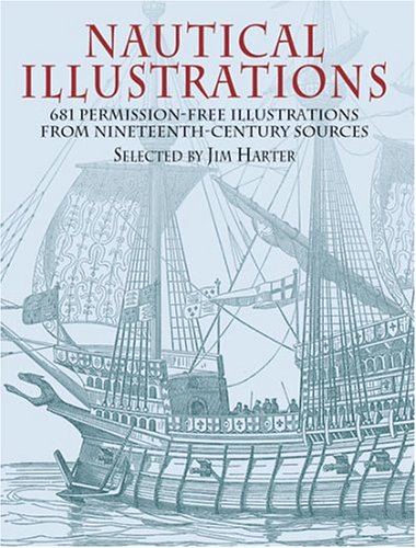 Nautical Illustrations 681 Permission-Free Illustrations from Nineteenth-Century Sources  2003 9780486428352 Front Cover