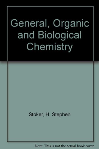 General, Organic, and Biological Chemistry 2nd 2001 9780618089352 Front Cover