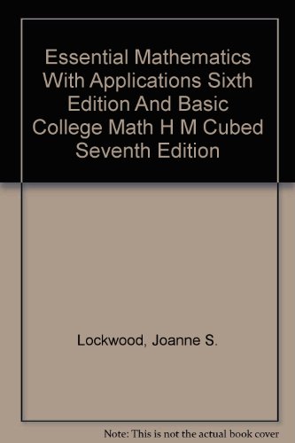 Essential Mathematics with Applications 6th 2003 9780618203352 Front Cover