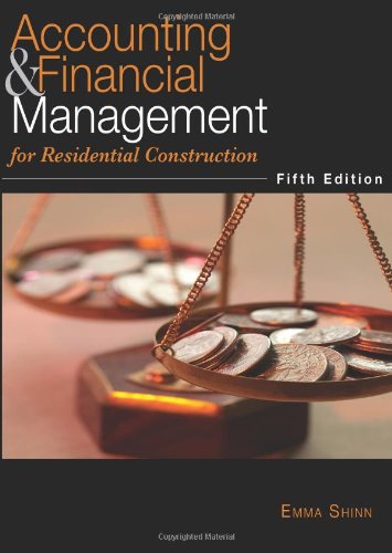 Accounting and Financial Management for Residential Construction  5th 2008 9780867186352 Front Cover