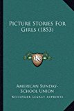 Picture Stories for Girls  N/A 9781168877352 Front Cover